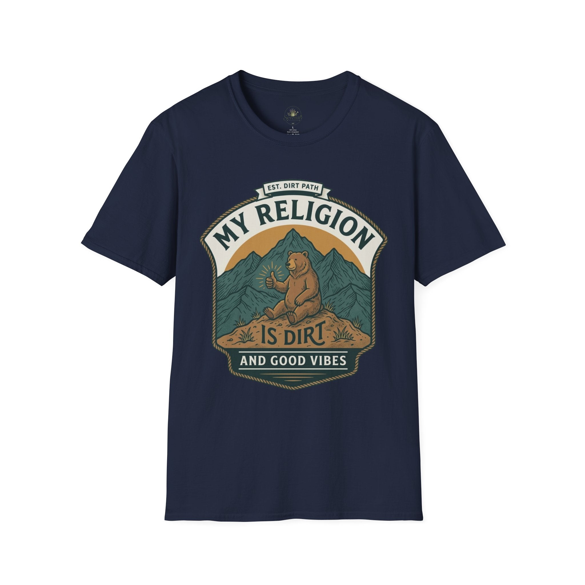 My Religion is Dirt and Good Vibes T-Shirt