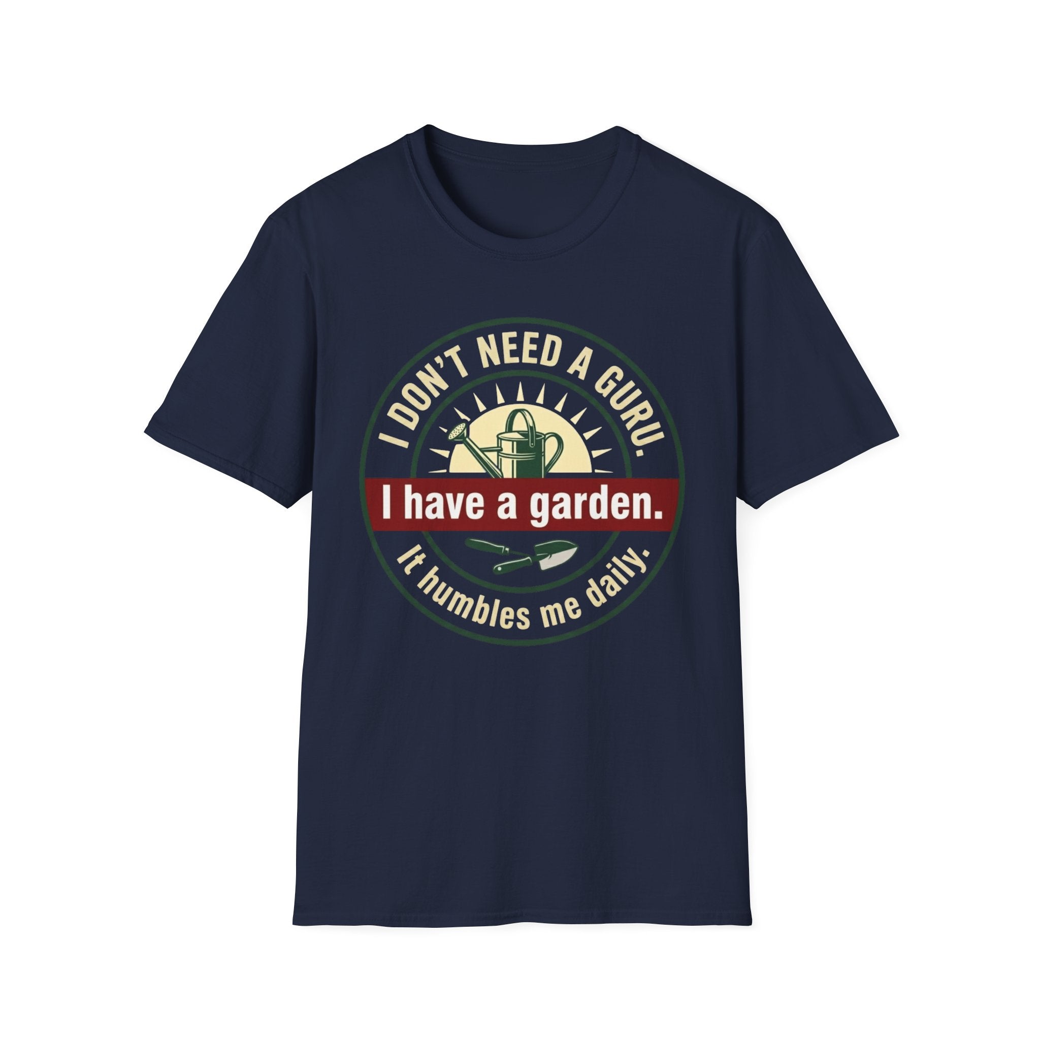 I Don't Need a Guru T-Shirt