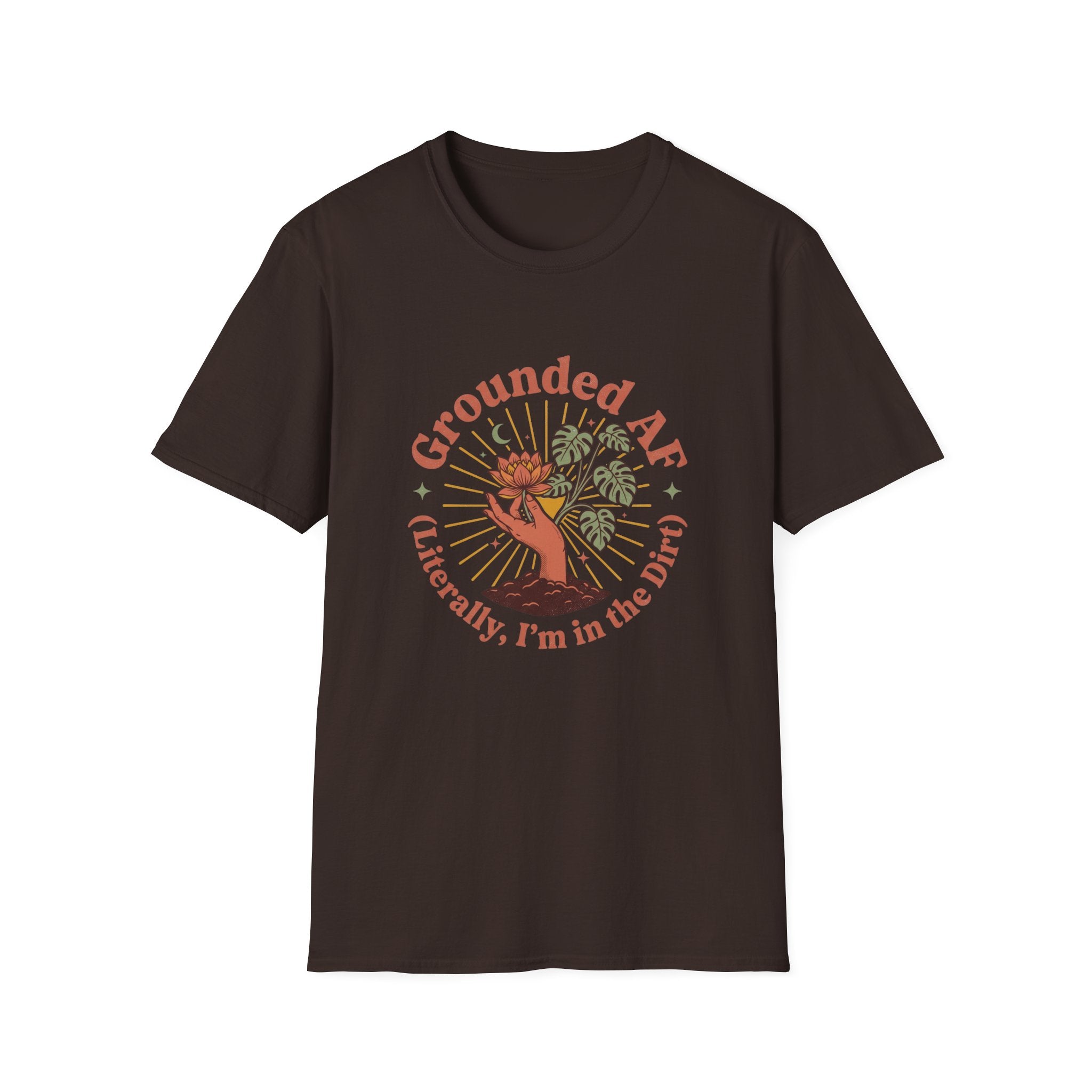 Grounded...I'm in the Dirt T-Shirt