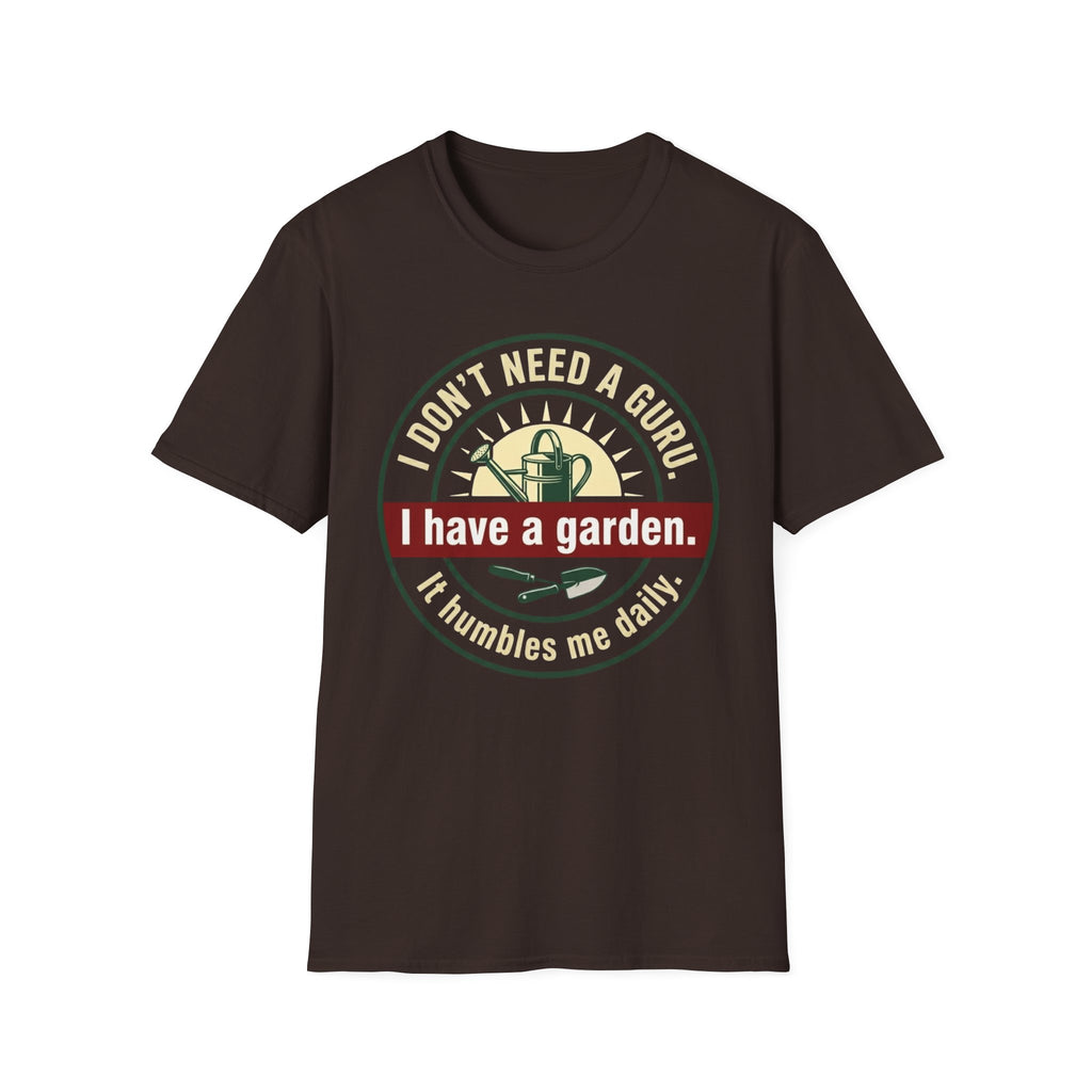 I Don't Need a Guru T-Shirt