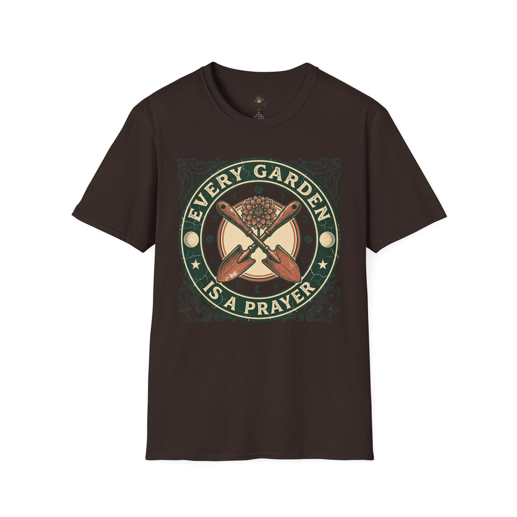 Every Garden is a Prayer T-Shirt