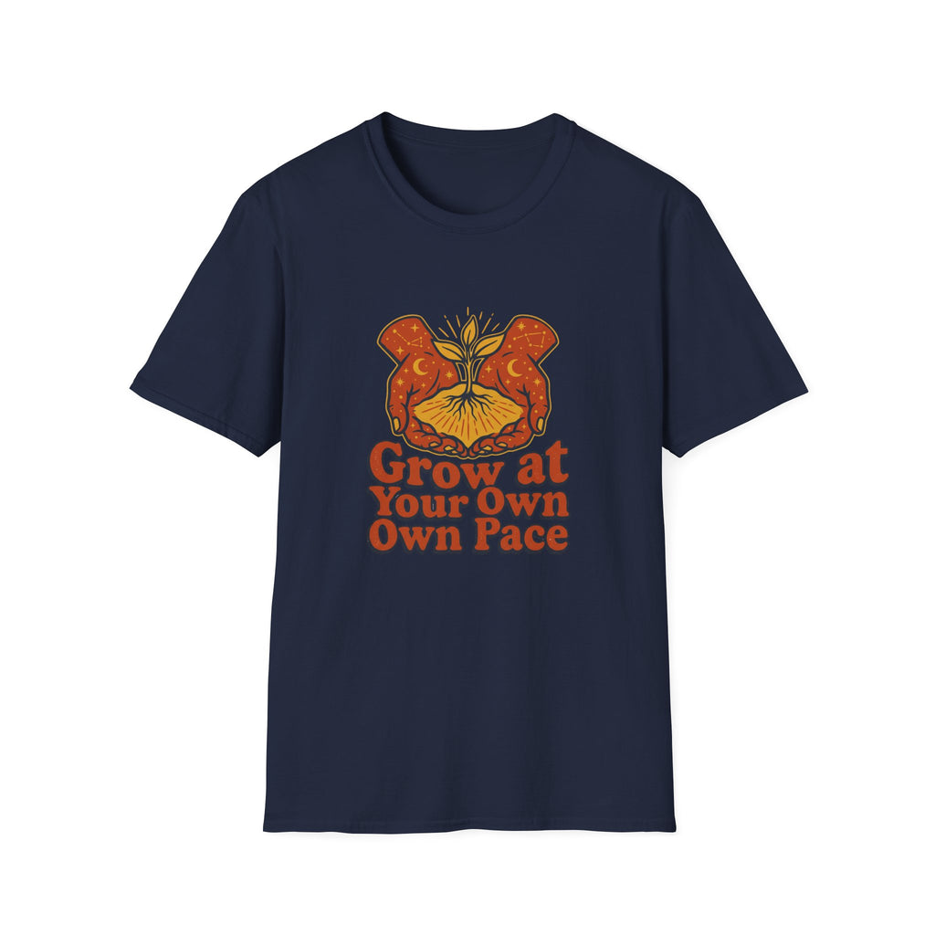 Grow At Your Own Pace T-Shirt
