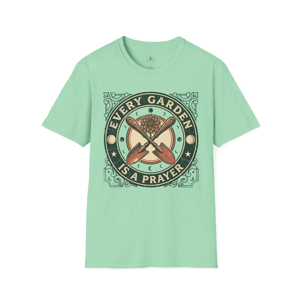 Every Garden is a Prayer T-Shirt