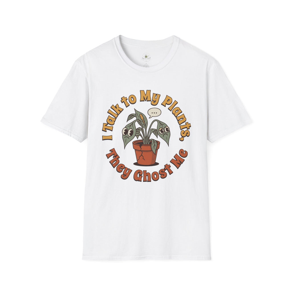 I Talk to My Plants T-Shirt