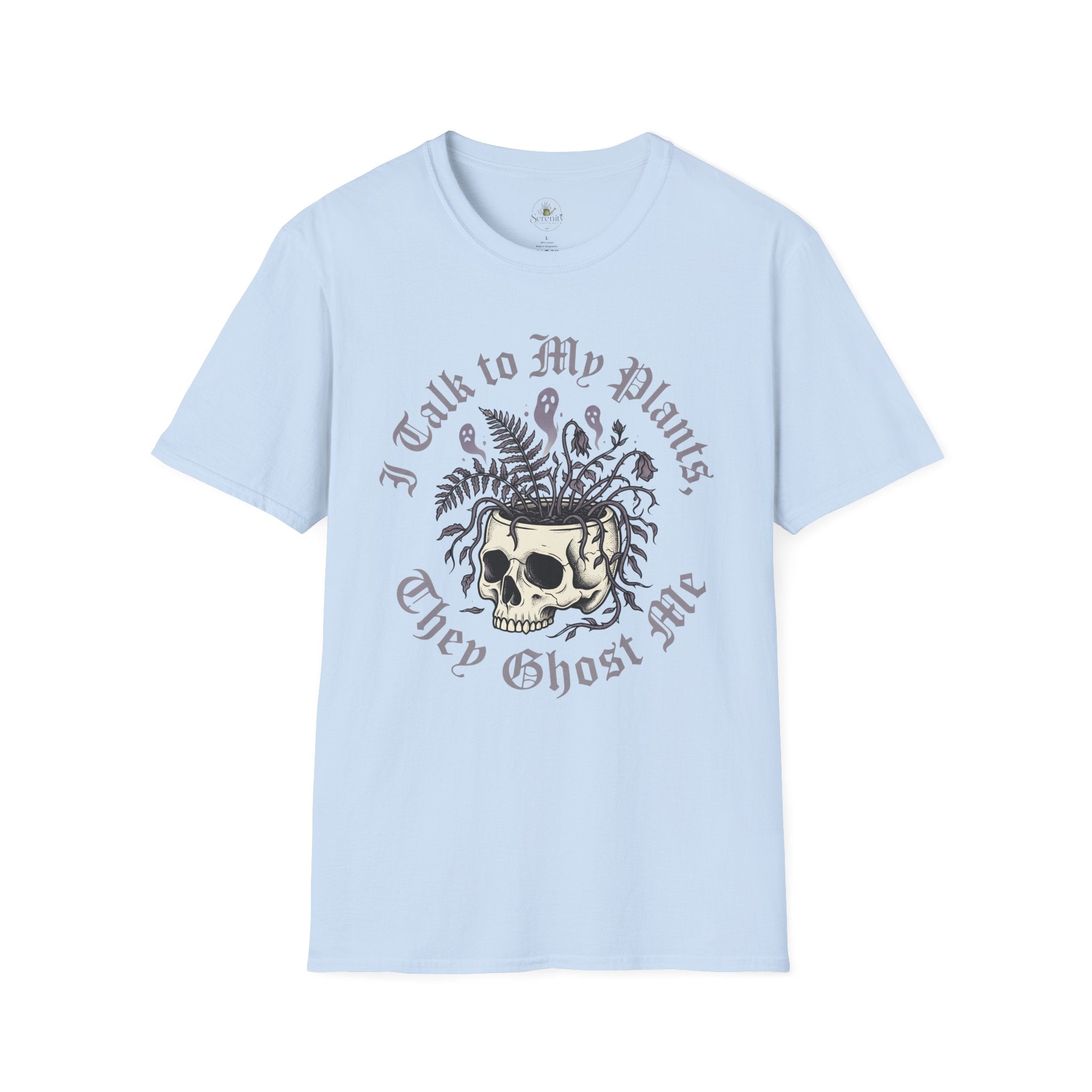 I Talk to My Plants T-Shirt