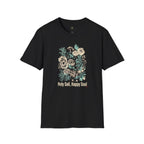 Holy Soil, Happy Soul T-Shirt