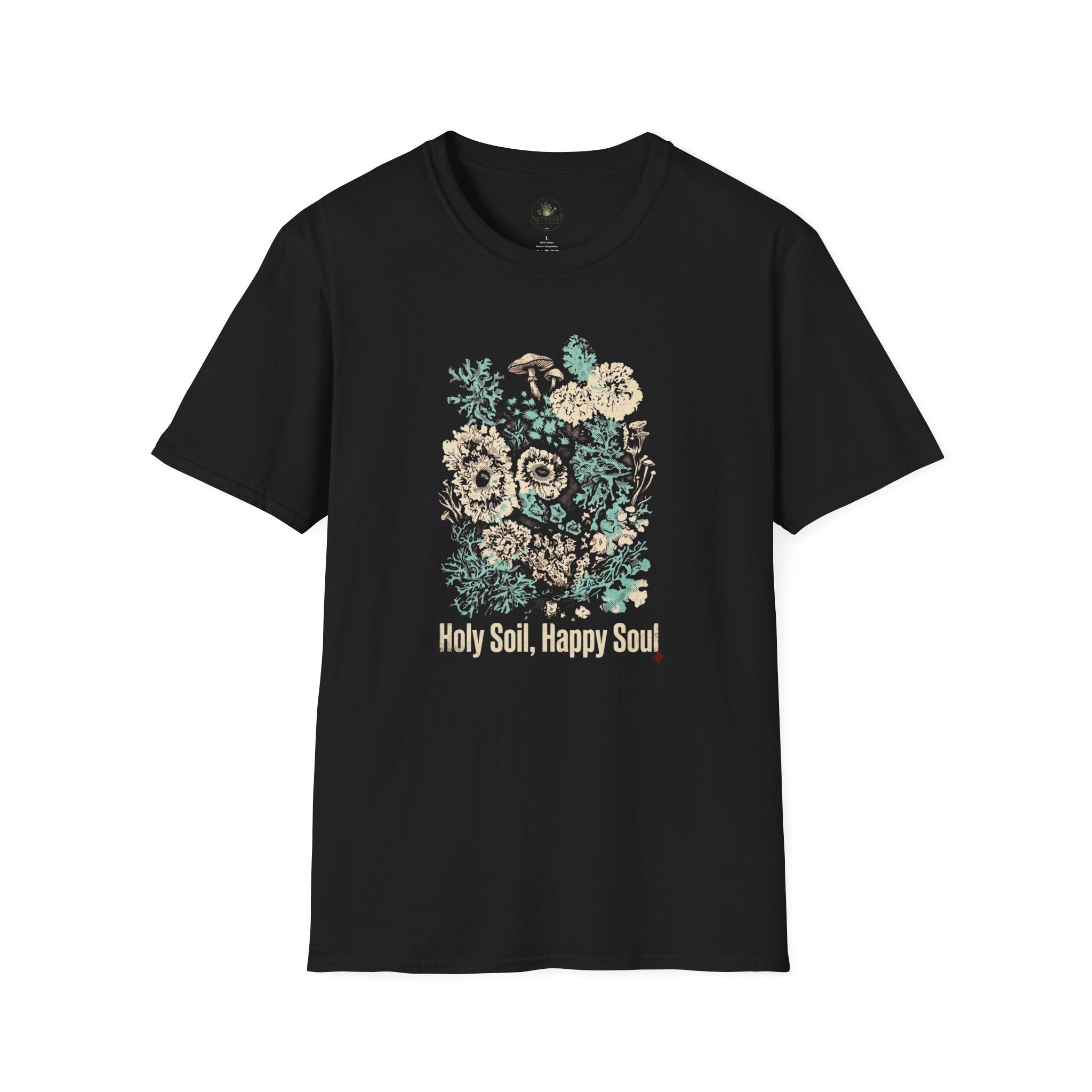 Holy Soil, Happy Soul T-Shirt