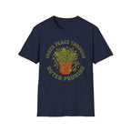 Inner Peace Through Outer Pruning T-Shirt