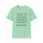 Tend Your Inner Garden T-Shirt