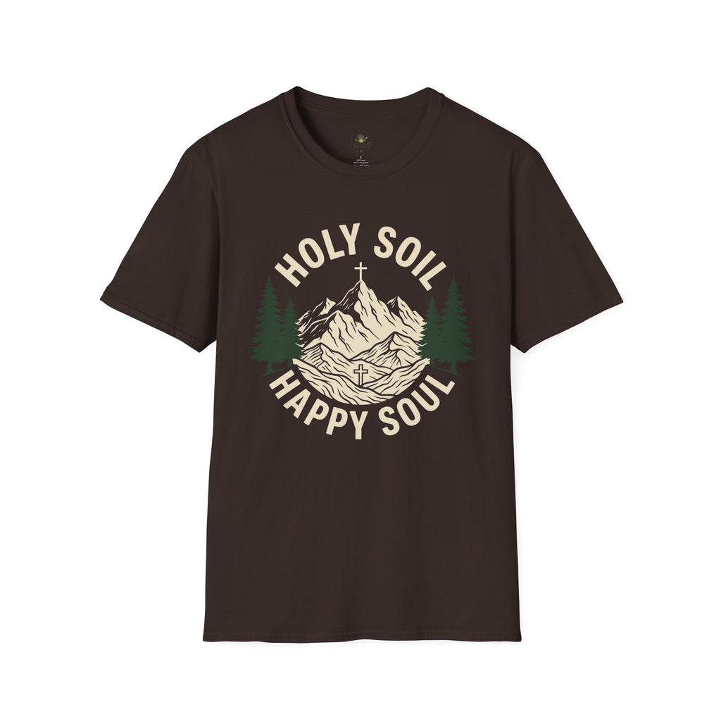 Holy Soil, Happy Soul T-Shirt