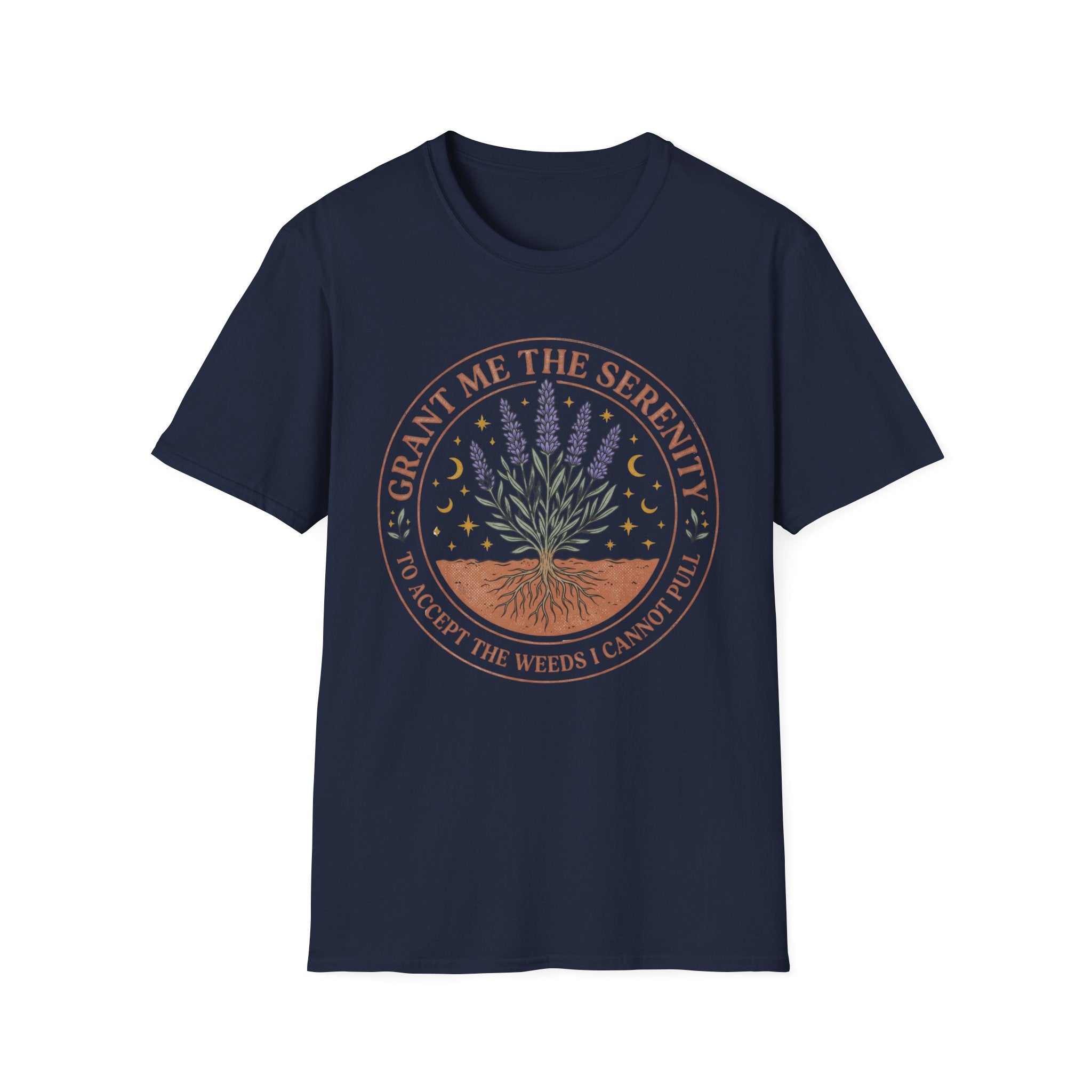 Grant Me the Serenity to Accept the Weeds T-Shirt