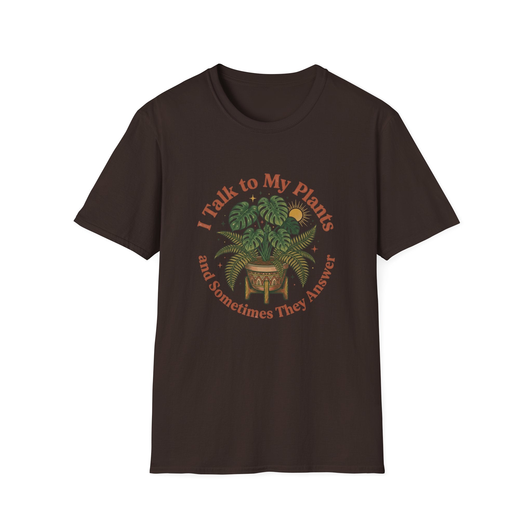 I Talk to My Plants T-Shirt