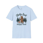 Holy Soil, Happy Soul T-Shirt