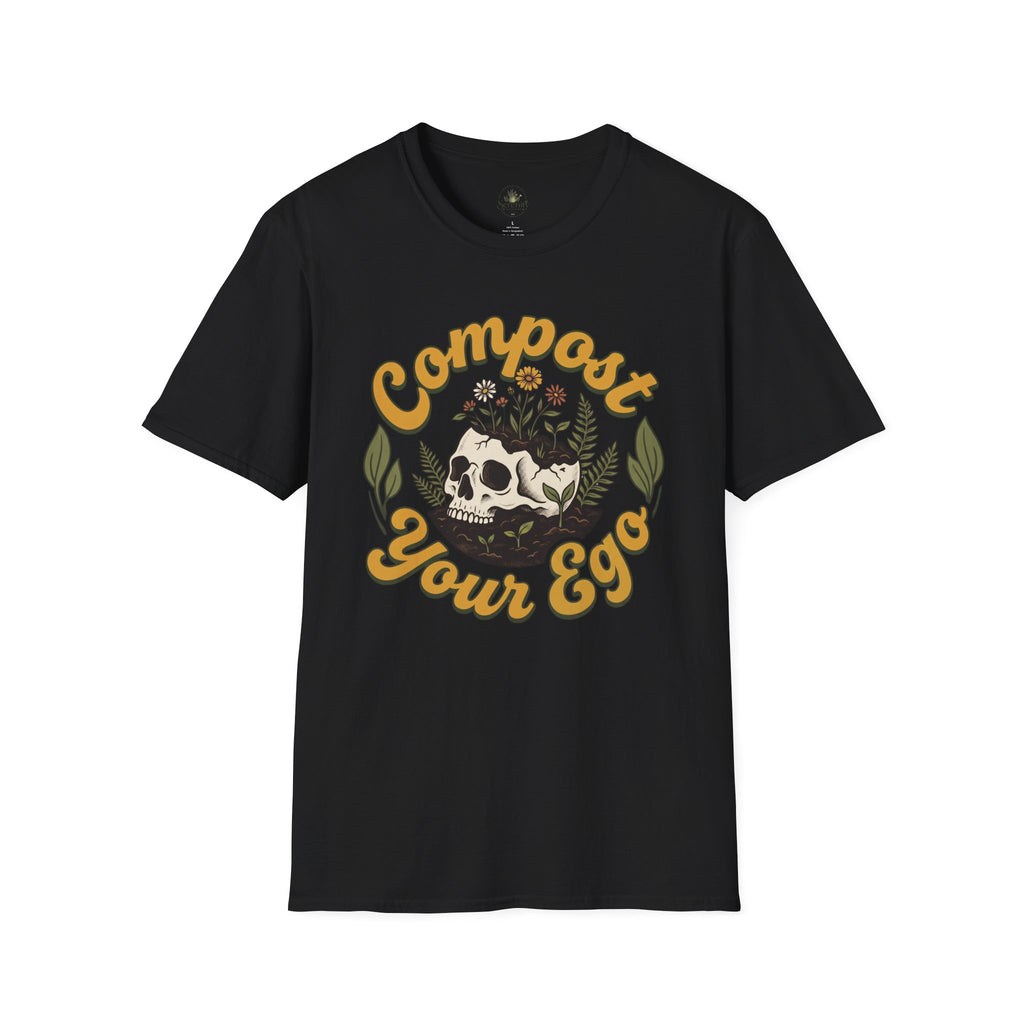 Compost Your Ego T-Shirt