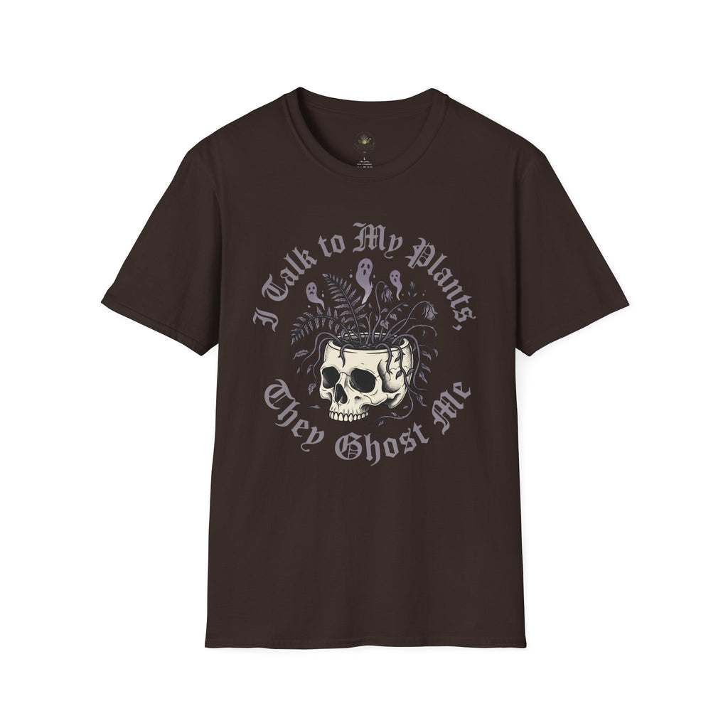 I Talk to My Plants T-Shirt