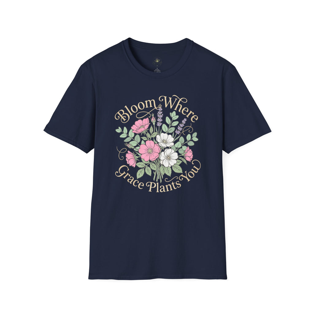 Bloom Where Grace Plants You T-Shirt