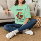 Plant With Intention T-Shirt