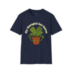 My Therapist Has Leaves T-Shirt