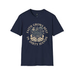 Faith Grows Best in Dirty Hands T-Shirt