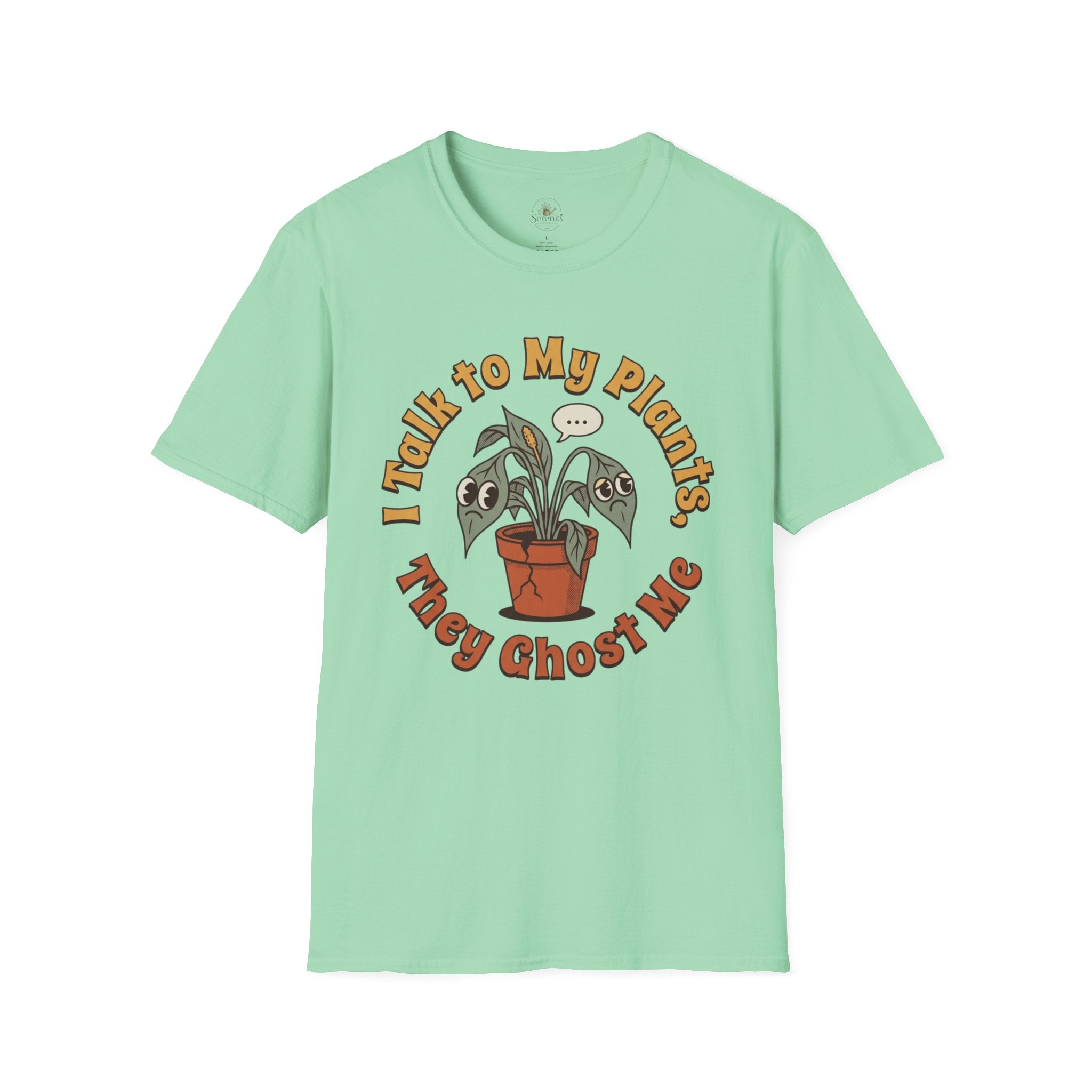 I Talk to My Plants T-Shirt