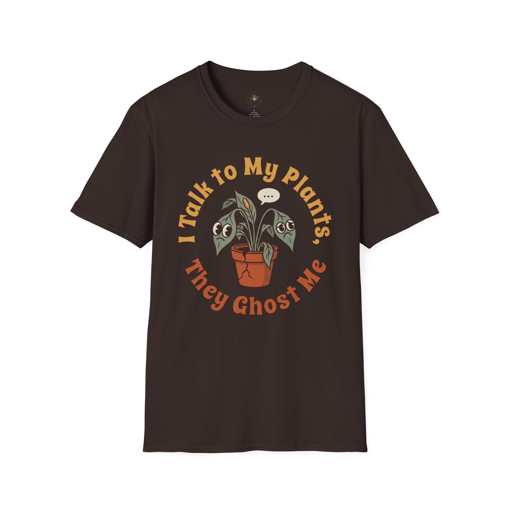 I Talk to My Plants T-Shirt