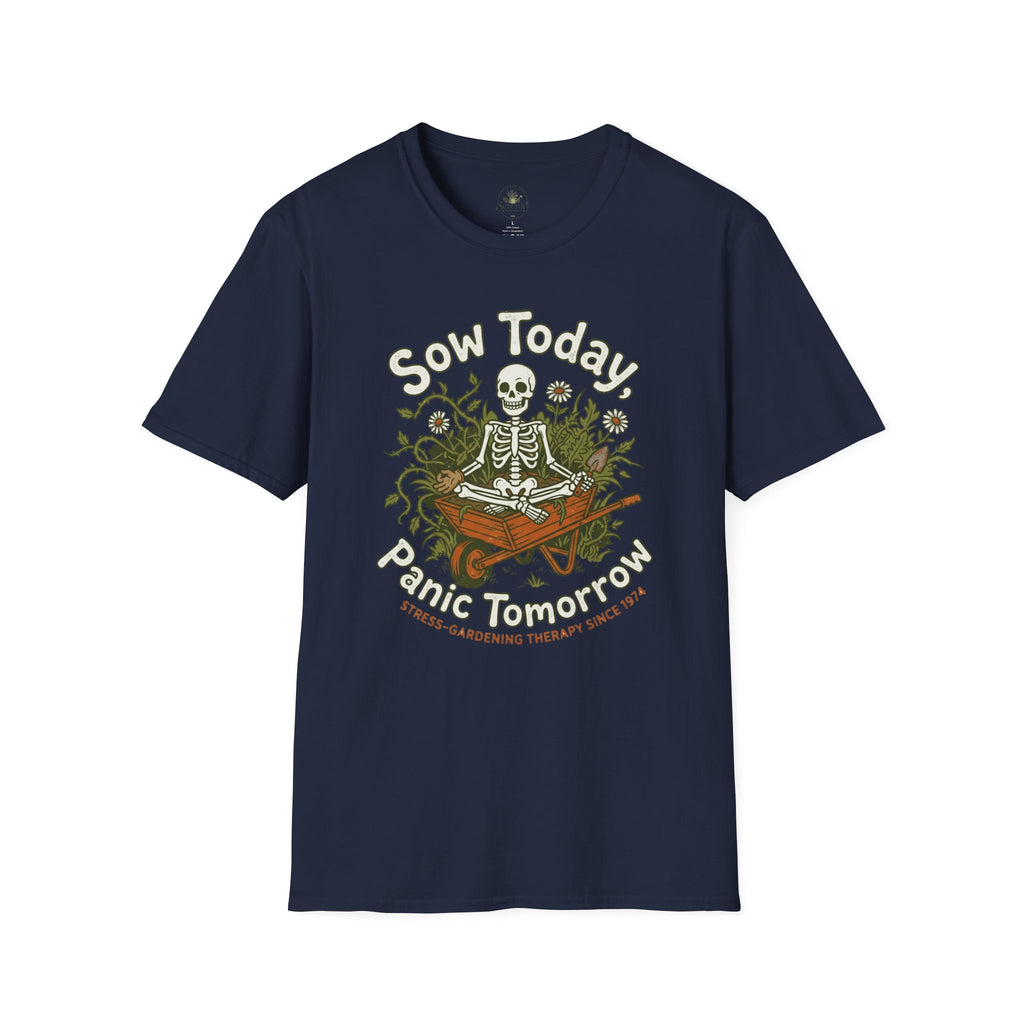 Sow Today T-Shirt