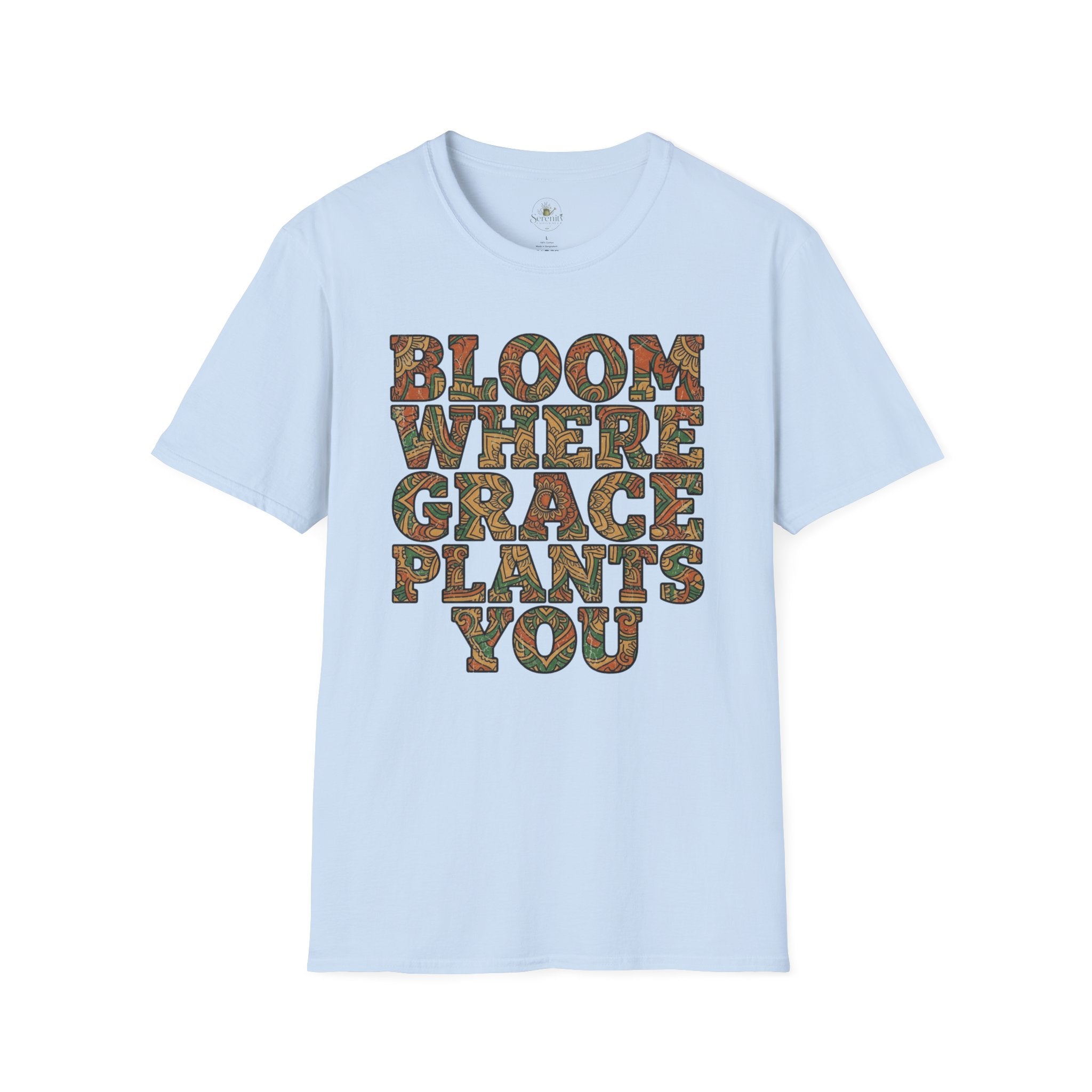 Bloom Where Grace Plants You T-Shirt