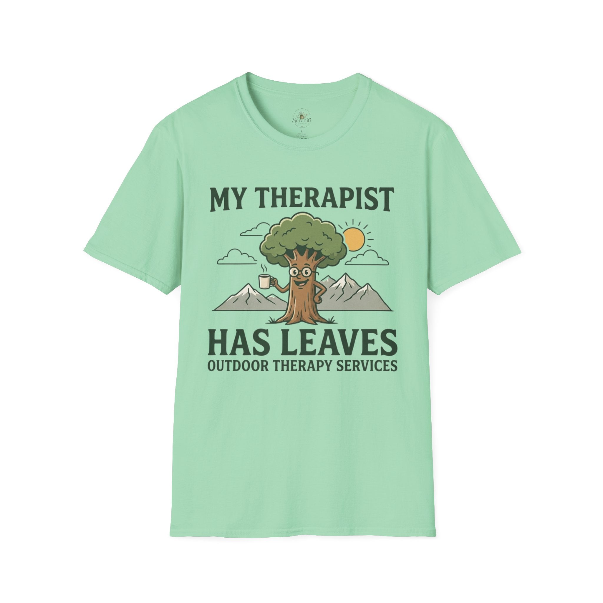 My Therapist Has Leaves T-Shirt