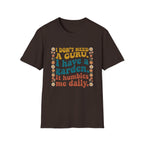 I Don't Need a Guru T-Shirt