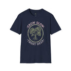 Grow Slow T-Shirt