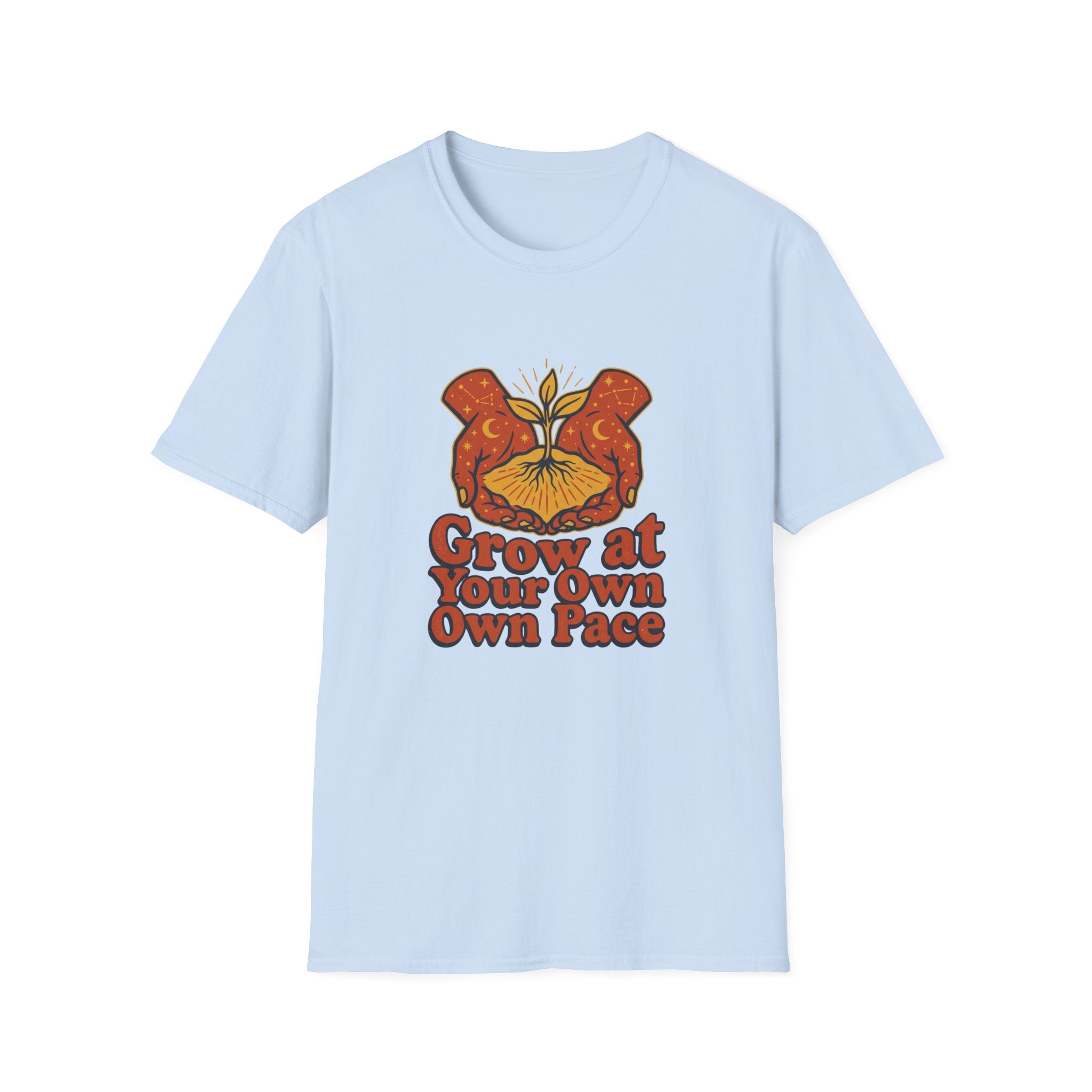 Grow At Your Own Pace T-Shirt