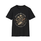 Grant Me the Serenity to Accept the Weeds T-Shirt
