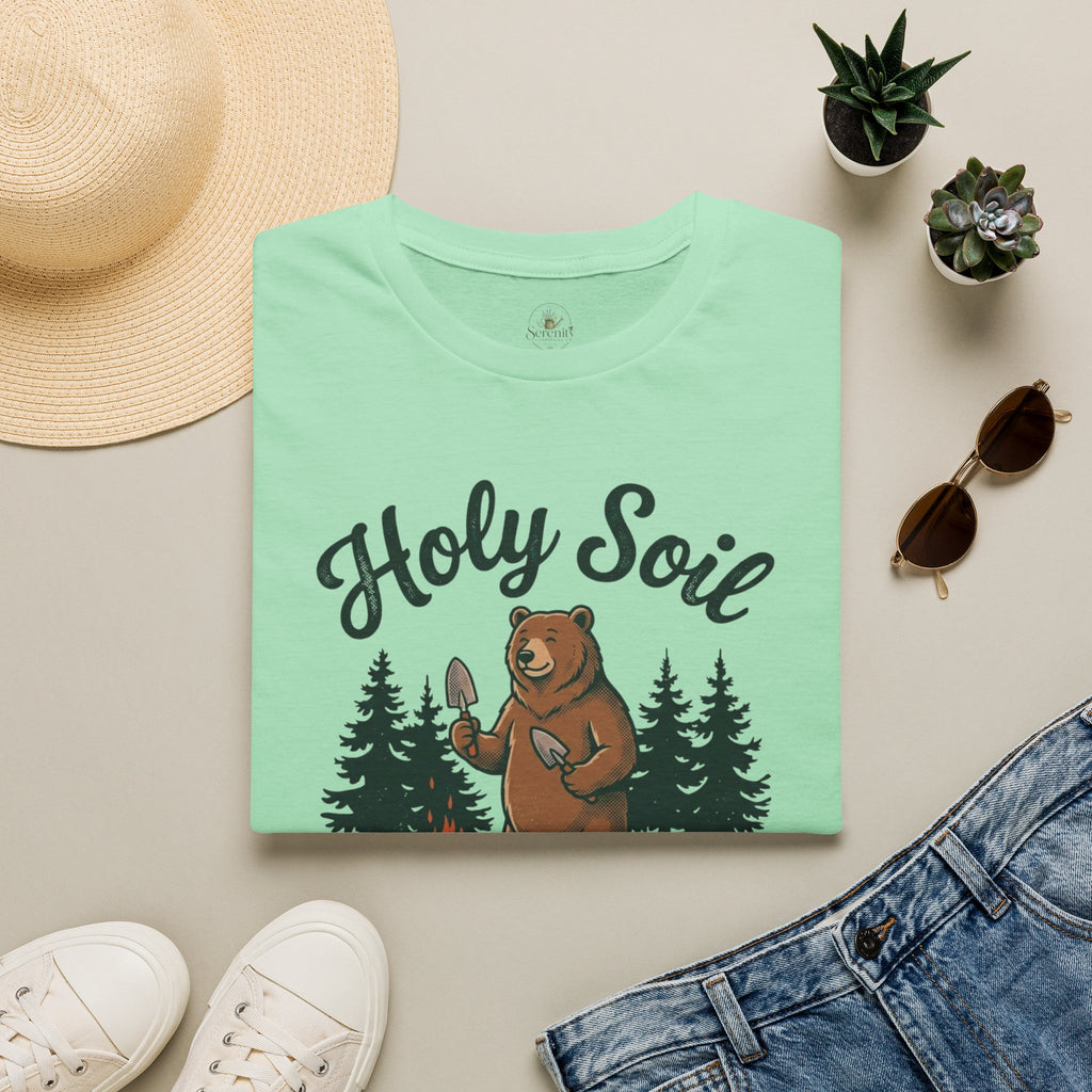 Holy Soil, Happy Soul T-Shirt