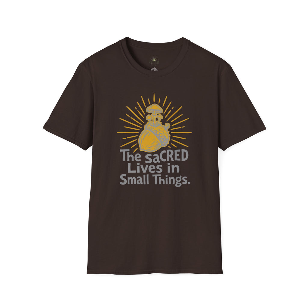 Sacred Lives of Small Things T-Shirt
