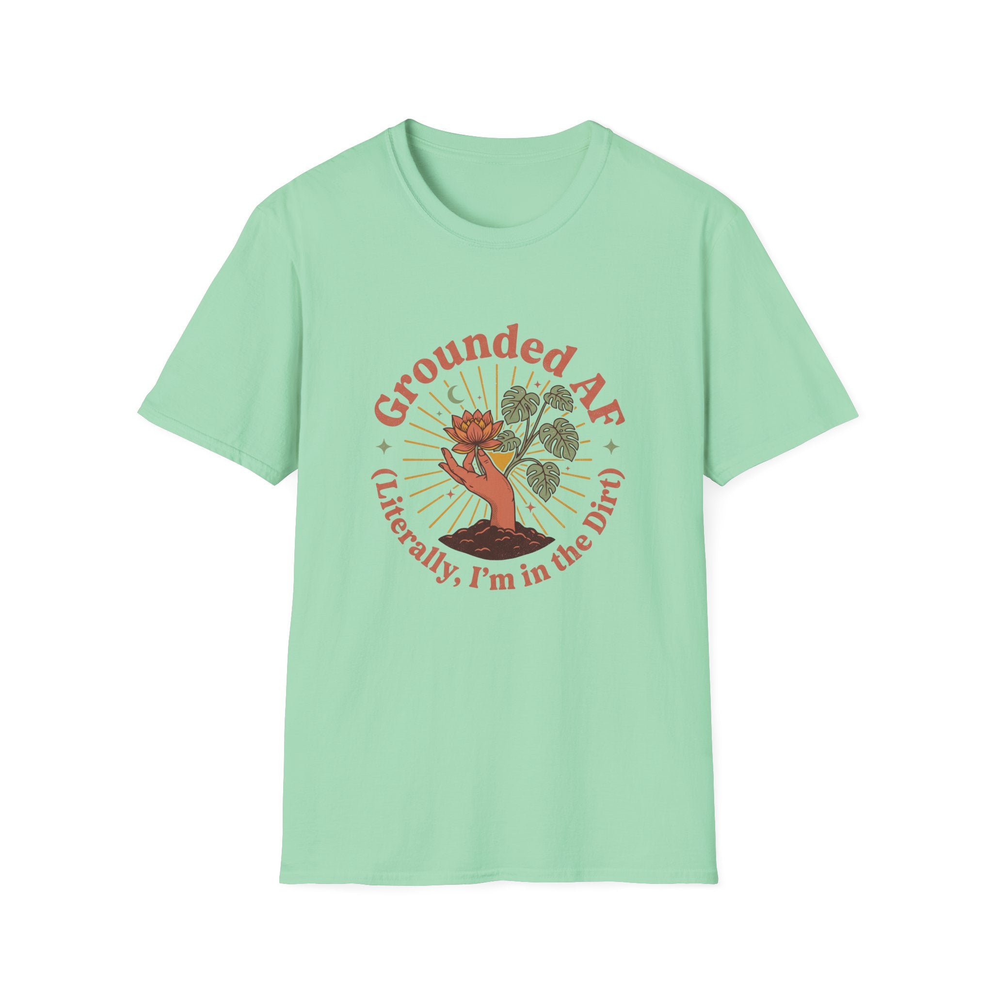 Grounded...I'm in the Dirt T-Shirt
