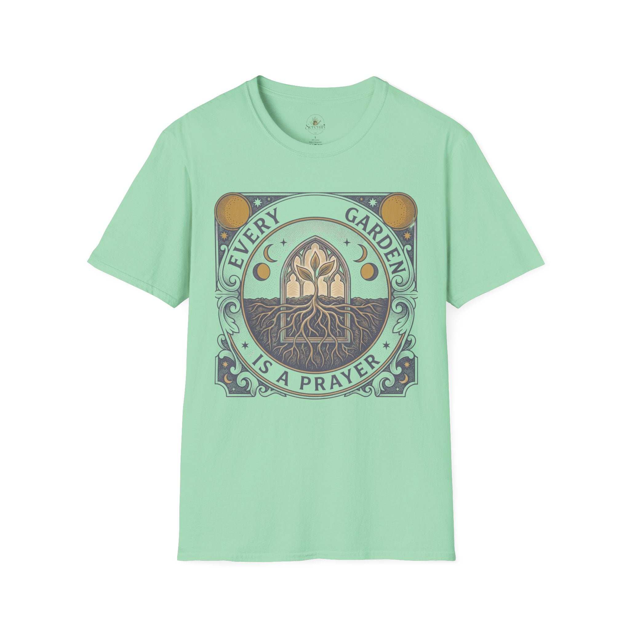 Every Garden is a Prayer T-Shirt