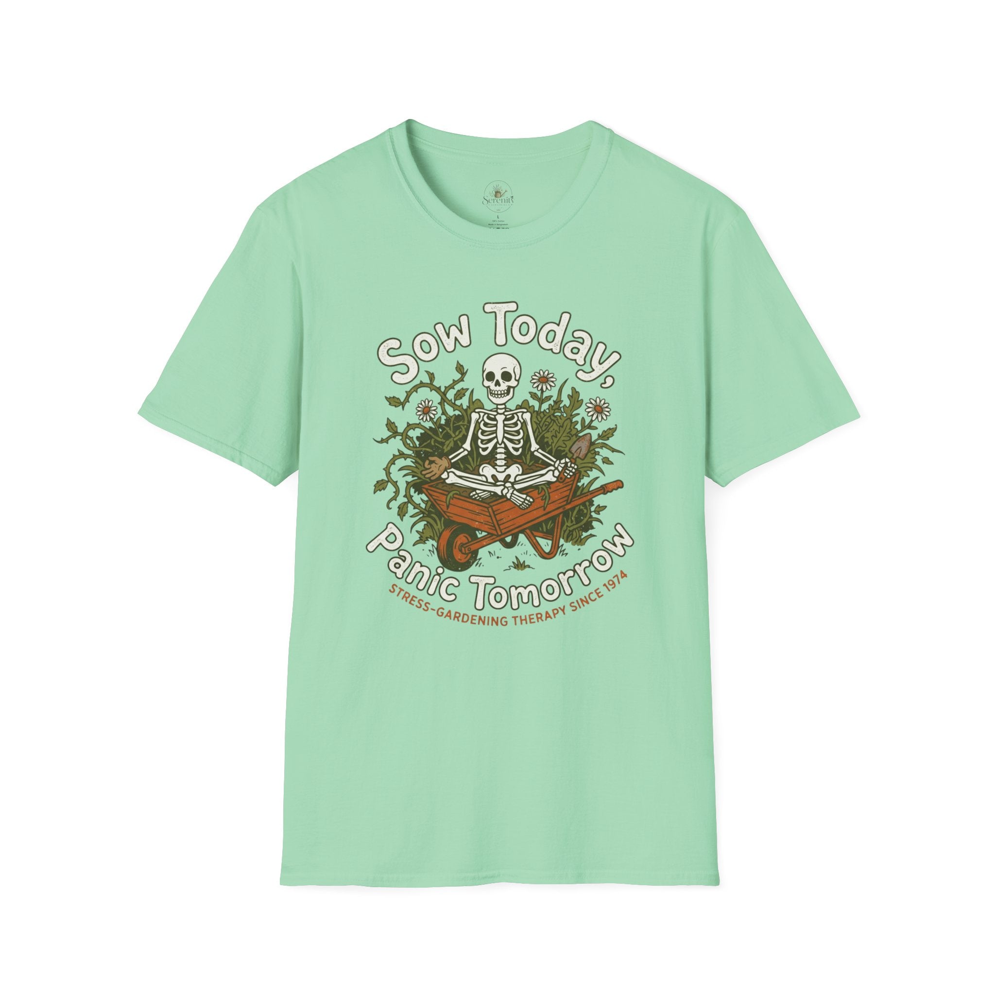 Sow Today T-Shirt