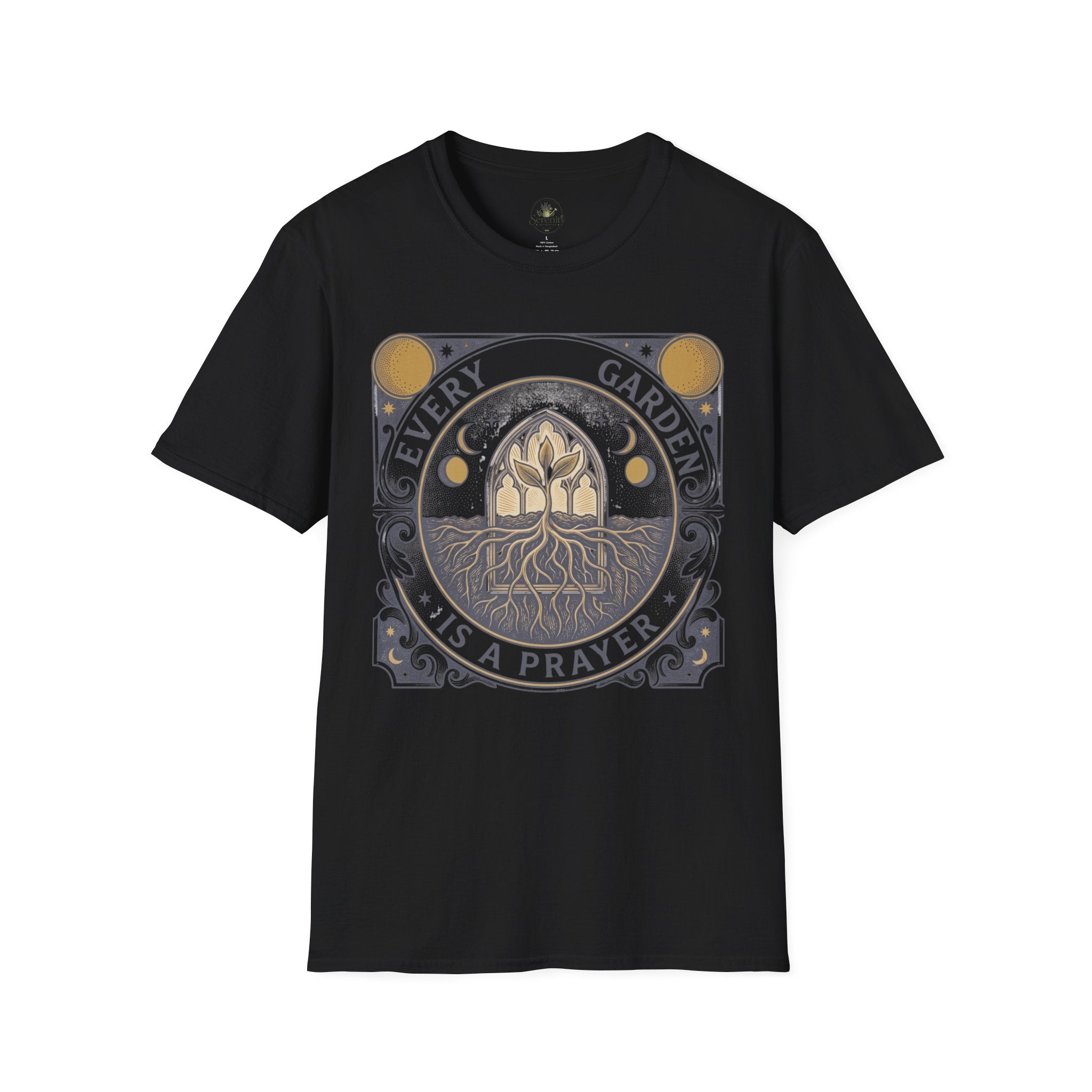 Every Garden is a Prayer T-Shirt