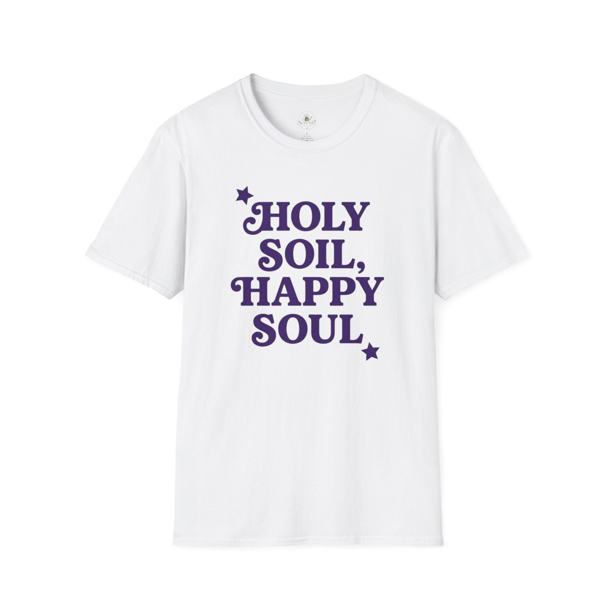 Holy Soil, Happy Soul T-Shirt