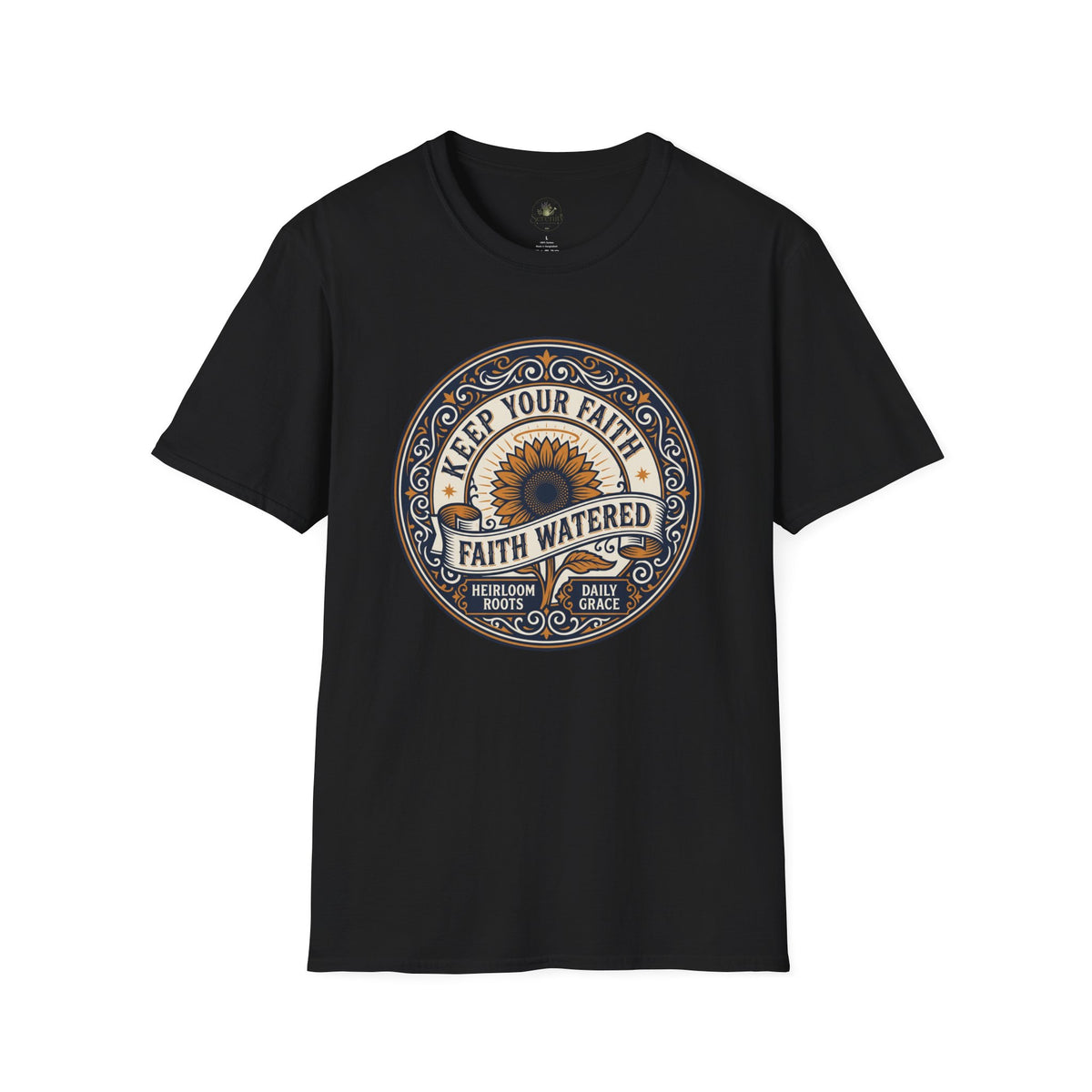 Keep Your Faith Watered T-Shirt