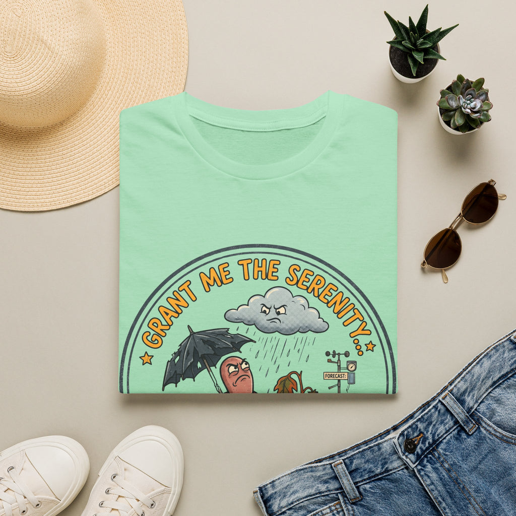 Grant Me the Serenity to Accept the Weather T-Shirt