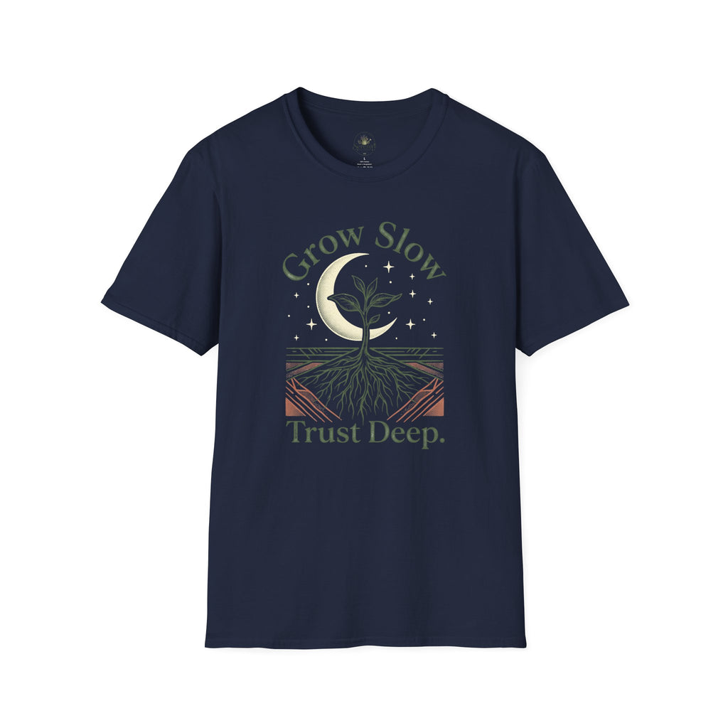 Grow Slow T-Shirt
