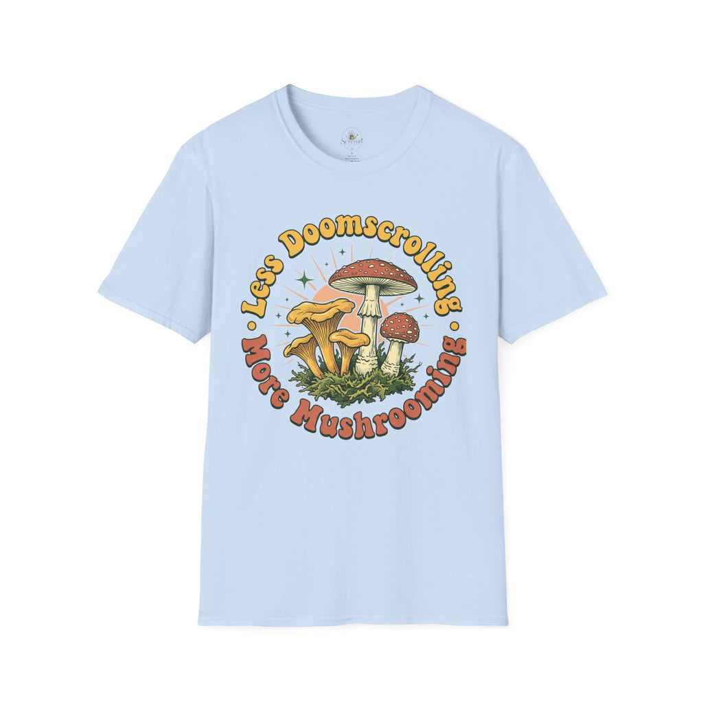 Less Doomscrolling T-Shirt
