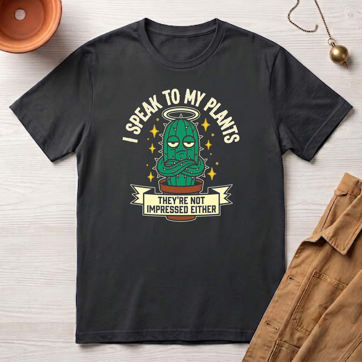 I Speak to My Plants T-Shirt