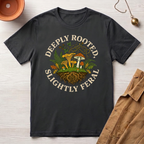 Deeply Rooted T-Shirt