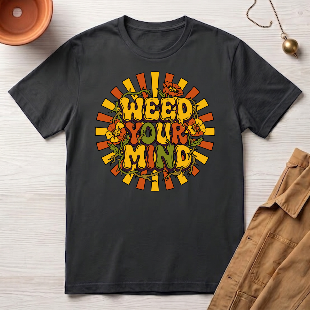 Weed Your Mind T-Shirt