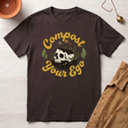 Compost Your Ego T-Shirt
