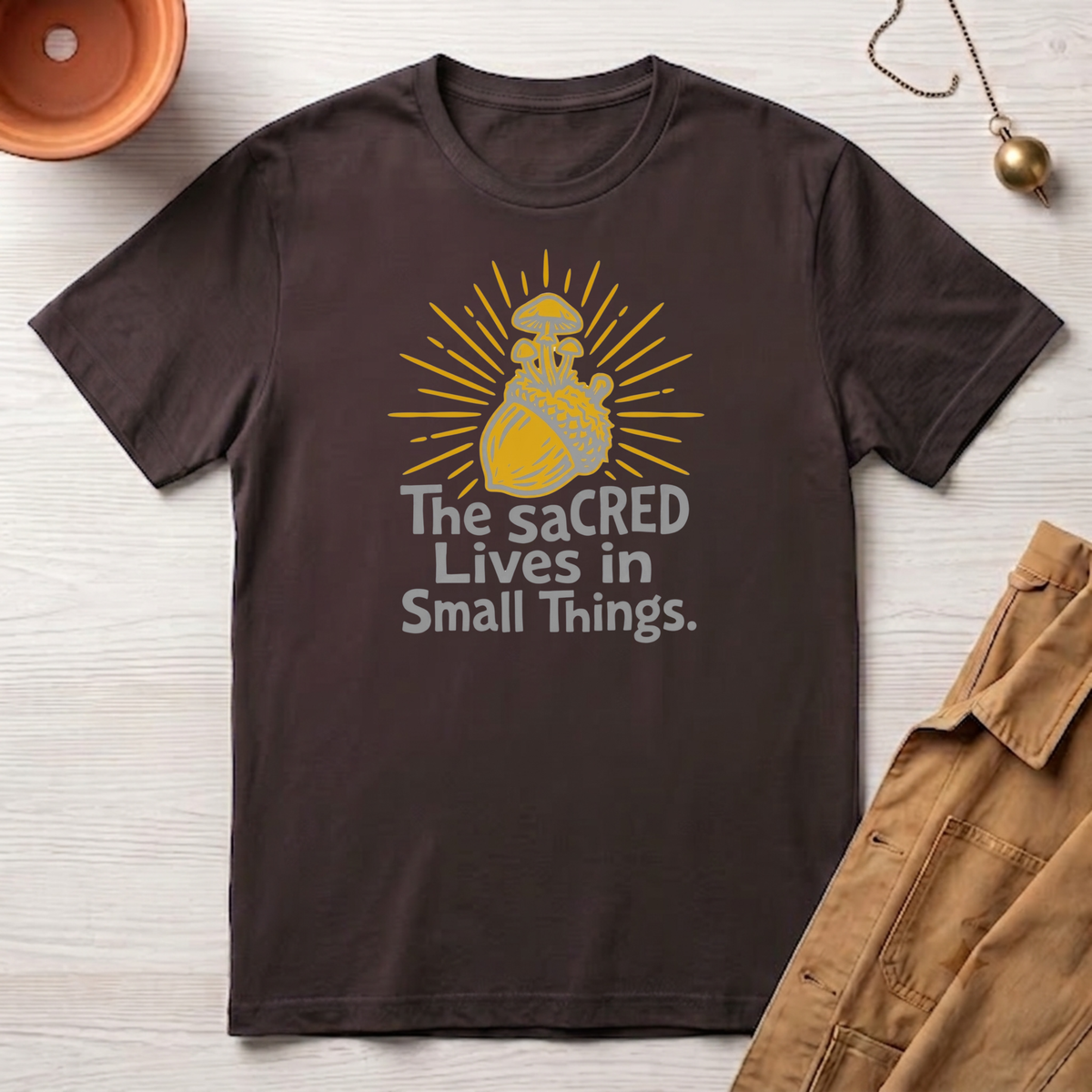 Sacred Lives of Small Things T-Shirt