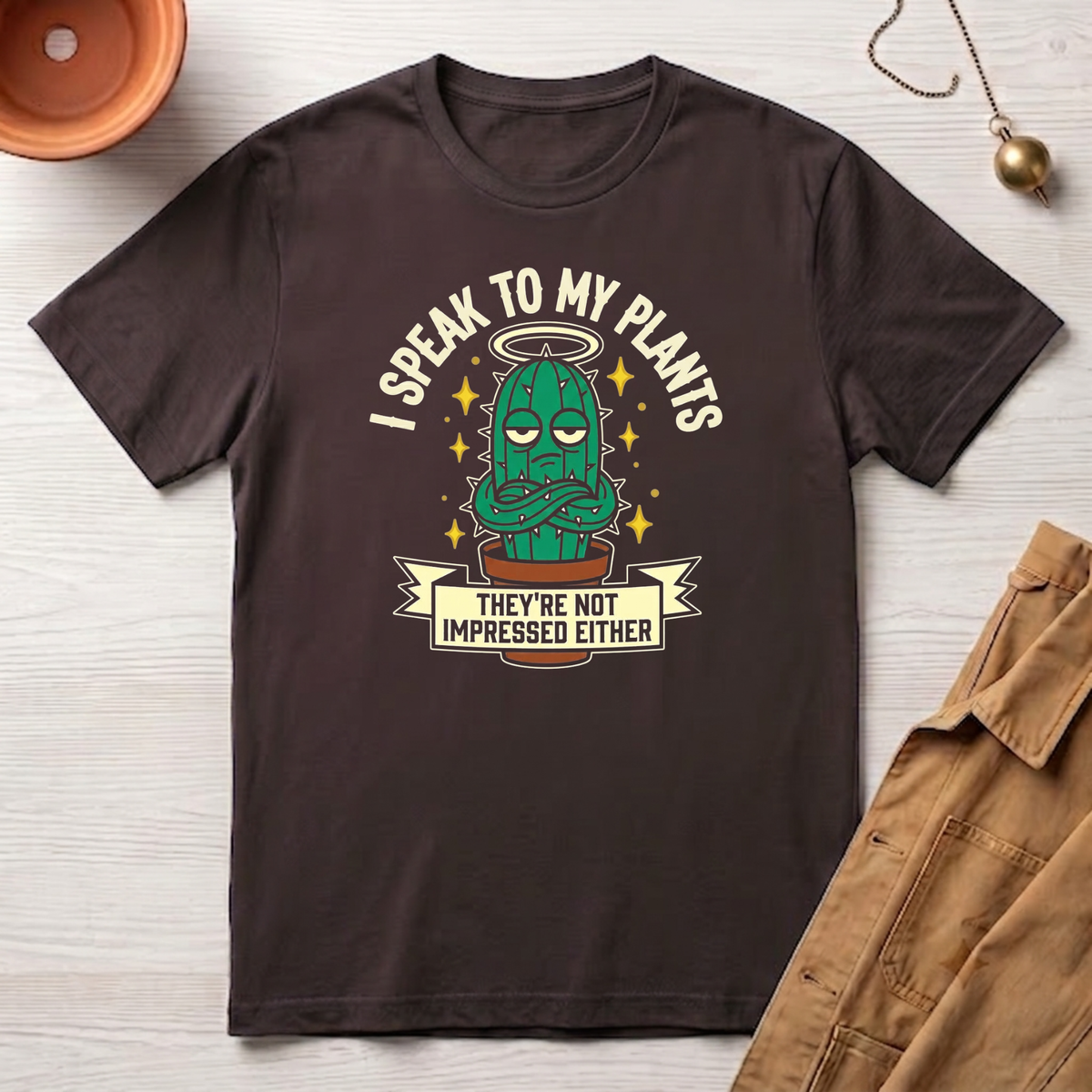 I Speak to My Plants T-Shirt
