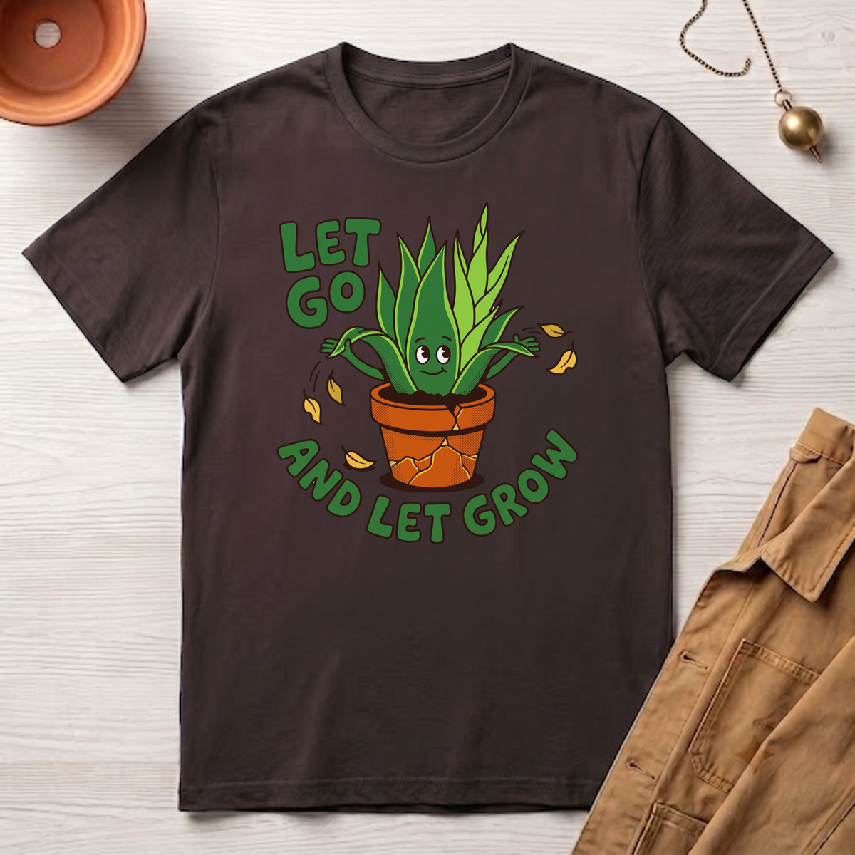 Let Go and Let Grow T-Shirt